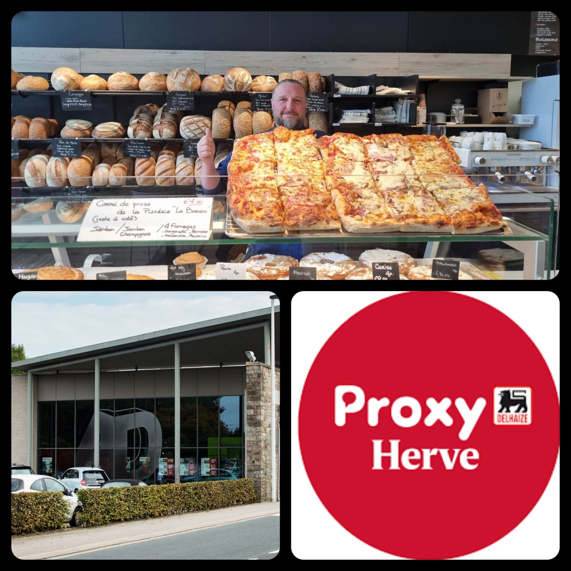 Nos pizzas au Proxy Delhaize de Herve